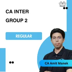 CA Inter Group-2 Combo- Regular Batch (CA Amit Manek)